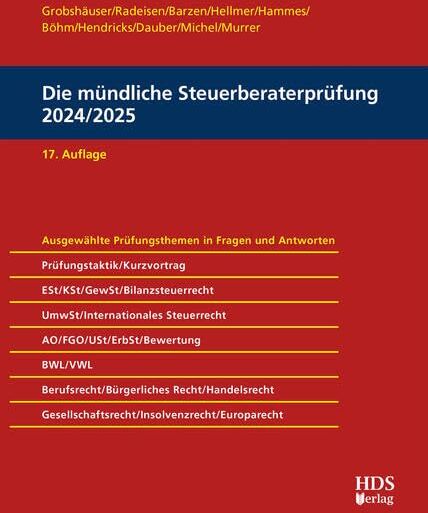 Uwe Grobshäuser - Die mündliche Steuerberaterprüfung 2024/2025 - Preis vom 09.10.2026 07:28:09 h