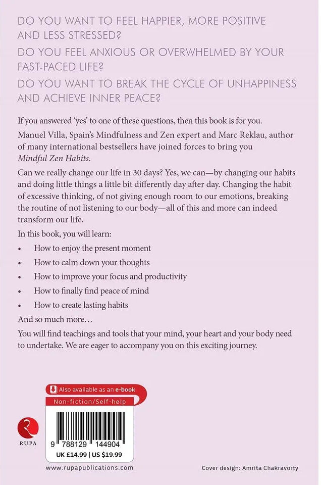 Rupa Publications Mindful Zen Habits: From Suffering to Happiness In 30 Days by Manuel Villa & Marc Reklau - Paperback Self-Help Book, 176 Pages