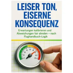 Hartmann:Leiser Ton, eiserne Konsequenz, Ratgeber von Leon Hartmann