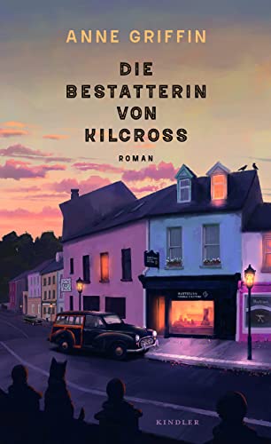 Anne Griffin - Die Bestatterin von Kilcross - Preis vom 11.10.2026 15:43:13 h