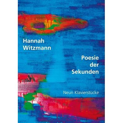 Poesie der Sekunden -
