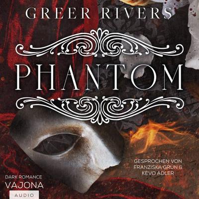 PHANTOM: A Dark Retelling - Greer Rivers, Audio, 4069828217713