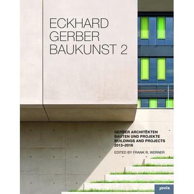 Eckhard Gerber Baukunst 2, Gebundene Ausgabe von , Jovis Verlag