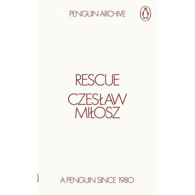 Rescue, Taschenbuch von Czeslaw Milosz, Penguin Books Ltd, 978-0-241-75239-5