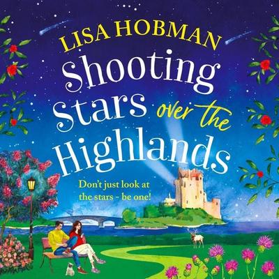 Shooting Stars over the Highlands - Lisa Hobman, Audio, 9781804836934