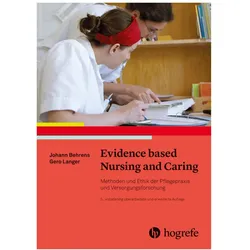 Evidence based Nursing and Caring, Fachbücher von Johann Behrens, Gero Langer