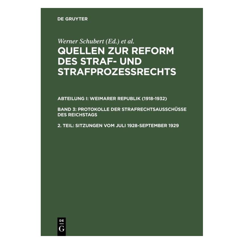 De Gruyter Sitzungen vom Juli 1928 September 192 (Deutsch, Jürgen Regge, Peter Riess, Werner Schubert, 1996) (66438891)