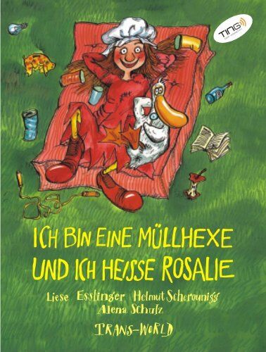 Liese Esslinger - Ich bin eine Müllhexe und ich heisse Rosalie (TING Ausgabe) - Preis vom 10.10.2026 11:48:34 h
