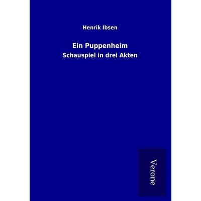 Ein Puppenheim, Taschenbuch von Henrik Ibsen, Bod