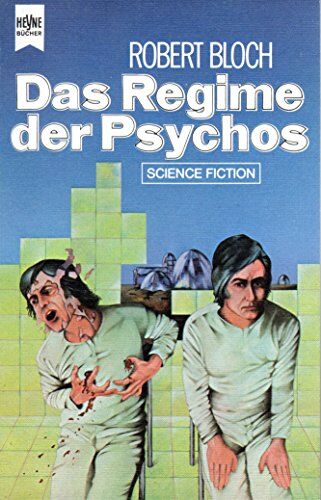 Robert Bloch - Das Regime der Psychos. - Preis vom 12.10.2026 11:37:12 h