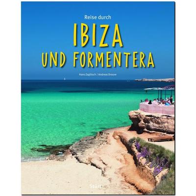 Reise durch Ibiza und Formentera, Gebundene Ausgabe von Andreas Drouve, Stürtz, 978-3-8003-4236-5