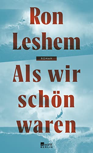 Ron Leshem - Als wir schön waren - Preis vom 11.10.2026 15:43:13 h