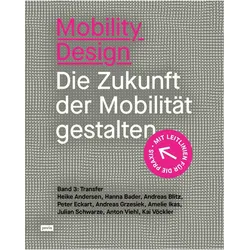 Mobility Design, Fachbücher von Andreasua Blitz, Hanna Bader, Heike Andersen
