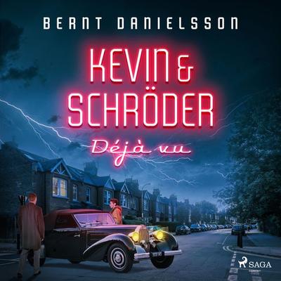 Kevin & Schröder - Déjà vu - Bernt Danielsson, Audio, 9788711781739