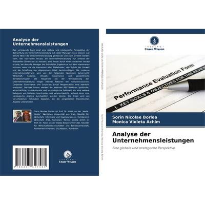 Analyse der Unternehmensleistungen, Taschenbuch von Sorin Nicolae Borlea,Monica Violeta Achim, Verlag Unser Wissen, 978-620-7-62758-5
