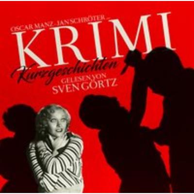 Krimikurzgeschichten - Oscar Manz,Jan Schröter, CD, 9783959951784