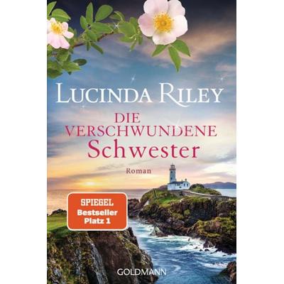 Die verschwundene Schwester, Taschenbuch von Lucinda Riley, Goldmann, 978-3-442-49275-6