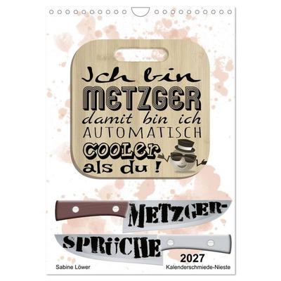 Metzger-Sprüche (Wandkalender 2027 DIN A4 hoch), CALVENDO Monatskalender