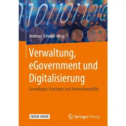 Verwaltung, eGovernment und Digitalisierung, Ratgeber von Andreas Schmid