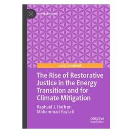 Umbreit The Rise of Restorative Justice in the Energy Transition and for Climate Mitigat (Englisch, Softcover, Mohammad Hazrati, Raphael J. Heffron) (74669011)