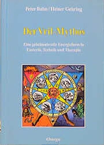 Peter Bahn - Der Vril-Mythos. Eine geheimnisvolle Energieform in Esoterik, Technik und Therapie - Preis vom 04.10.2026 03:51:26 h