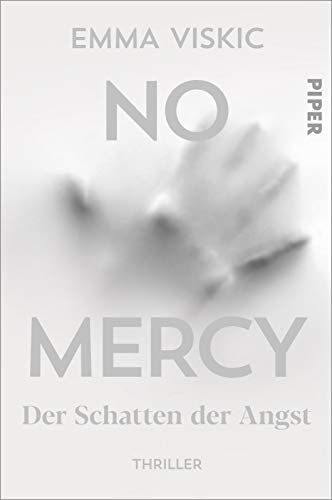 Emma Viskic - No Mercy – Der Schatten der Angst (Caleb Zelic 4): Thriller Der gehörlose Ermittler Caleb Zelic geht dunklen Geheimnissen auf den Grund - Preis vom 09.10.2026 07:28:09 h