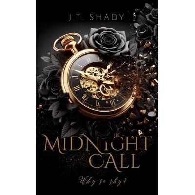 Midnight Call, Taschenbuch von J.T. Shady, BoD – Books on Demand, 978-3-695-71866-5