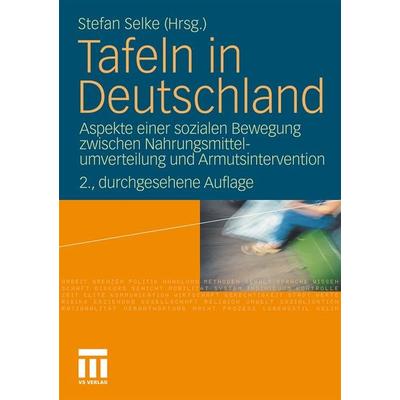 Tafeln in Deutschland, Taschenbuch von , VS Verlag für Sozialwissenschaften, 978-3-531-18005-2
