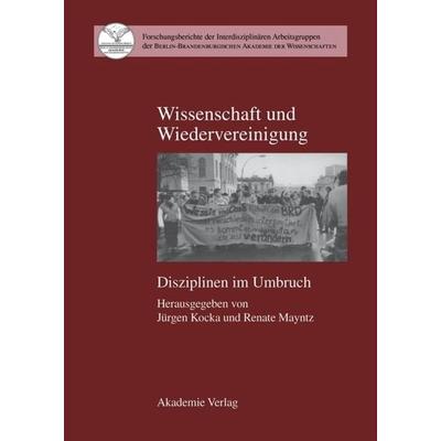 Wissenschaft und Wiedervereinigung, Gebundene Ausgabe von , De Gruyter, 978-3-05-003270-2