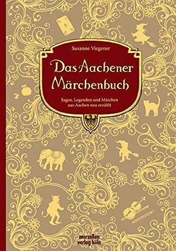 Susanne Viegener - Das Aachener Märchenbuch - Preis vom 14.10.2026 23:07:16 h