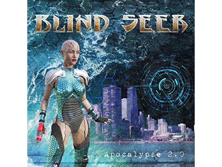 Blind Seer - Apocalypse 2.0