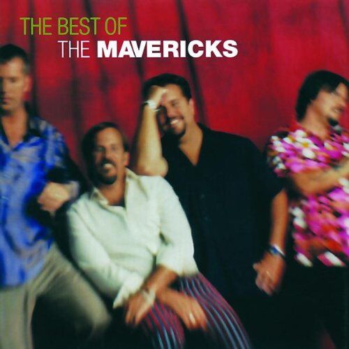 The Mavericks - Best of - Preis vom 09.10.2026 07:28:09 h