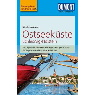 DuMont Reise-Taschenbuch Reiseführer Ostseeküste Schleswig-Holstein, Taschenbuch von Nicoletta Adams, Mairdumont