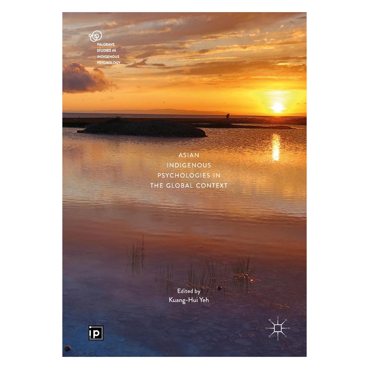 Springer Asian Indigenous Psychologies in the Gl (Englisch, Hardcover, Kuang-Hui Yeh) (9783319962313)