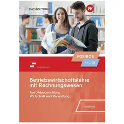 Betriebswirtschaftslehre mit Rechnungswesen / Betriebswirtschaftslehre mit Rechnungswesen - Aus, Schulbücher von Rudolf Falb, Gunnar Mauss