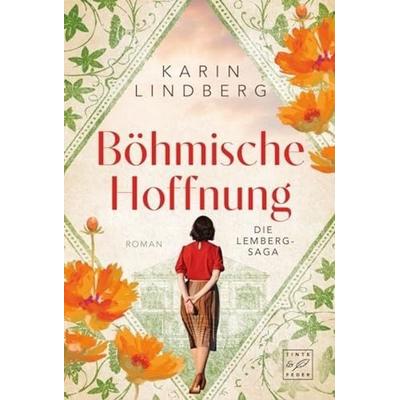 Böhmische Hoffnung, Taschenbuch von Karin Lindberg, Tinte & Feder, 978-2-496-71405-0