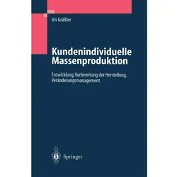 Kundenindividuelle Massenproduktion, Fachbücher von Iris Grässler
