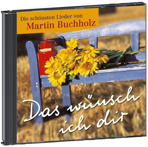 Martin Buchholz - Das wünsch ich dir. Die schönsten Lieder von Martin Buchholz - Preis vom 09.10.2026 07:28:09 h