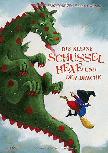 Anu Stohner - Die kleine Schusselhexe und der Drache - Preis vom 15.10.2026 23:06:25 h