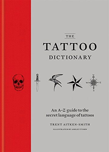 Trent Aitken-Smith - The Tattoo Dictionary - Preis vom 18.10.2026 15:28:09 h