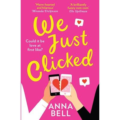 We Just Clicked, Taschenbuch von Anna Bell, HarperCollins