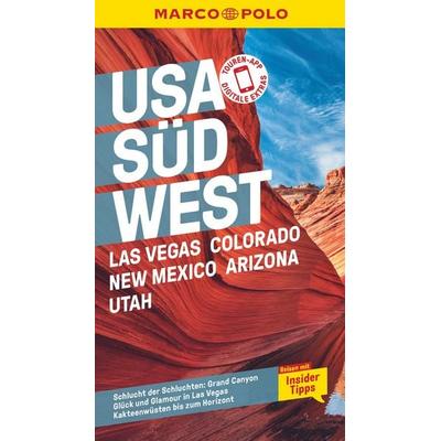 MARCO POLO Reiseführer USA Südwest, Las Vegas, Colorado, New Mexico, Arizona, Utah, Taschenbuch von Karl Teuschl, MairDuMont