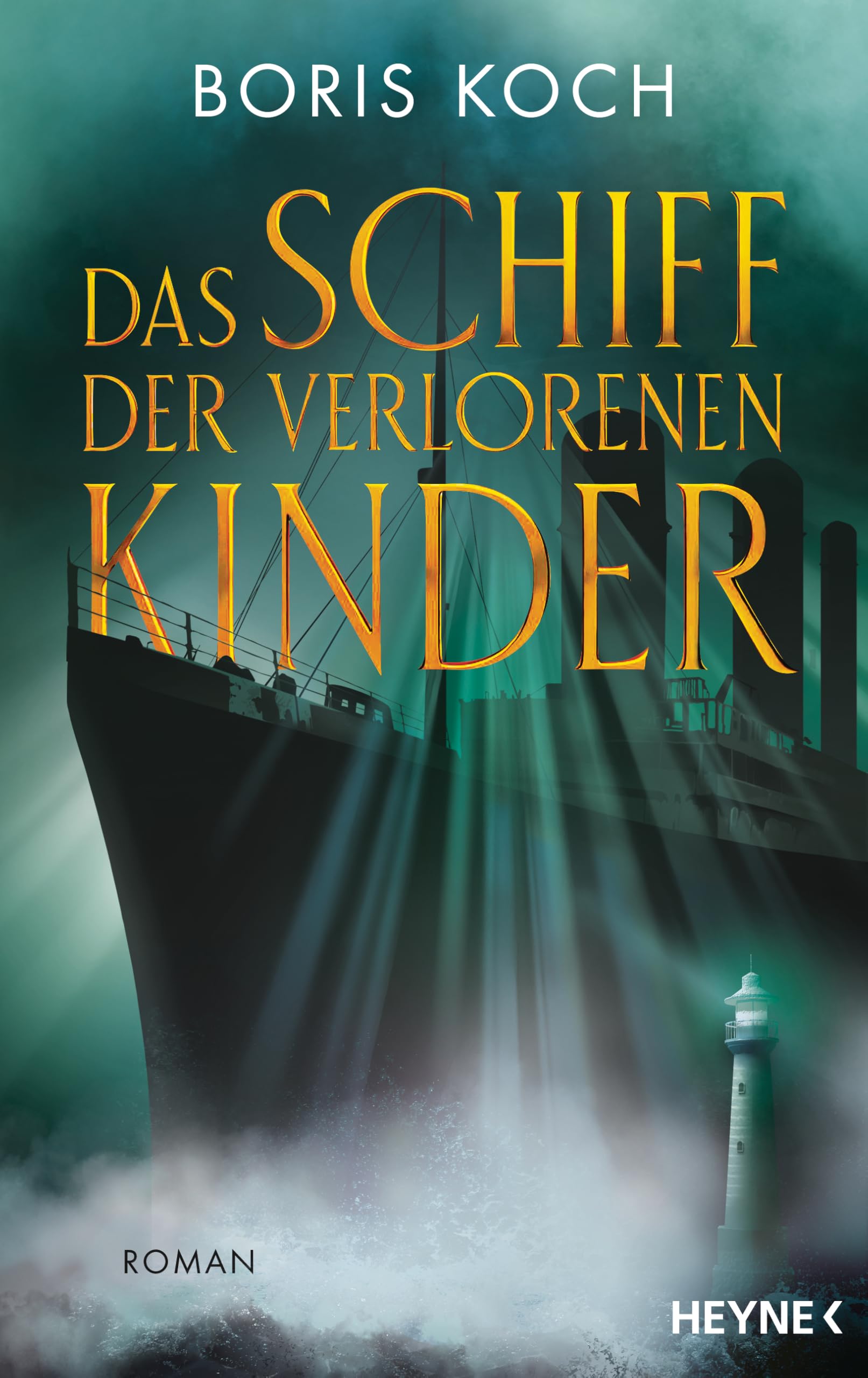 Boris Koch - Das Schiff der verlorenen Kinder: Roman - Preis vom 04.10.2026 03:51:26 h