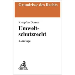 Umweltschutzrecht, Fachbücher von Michael Kloepfer, Wolfgang Durner