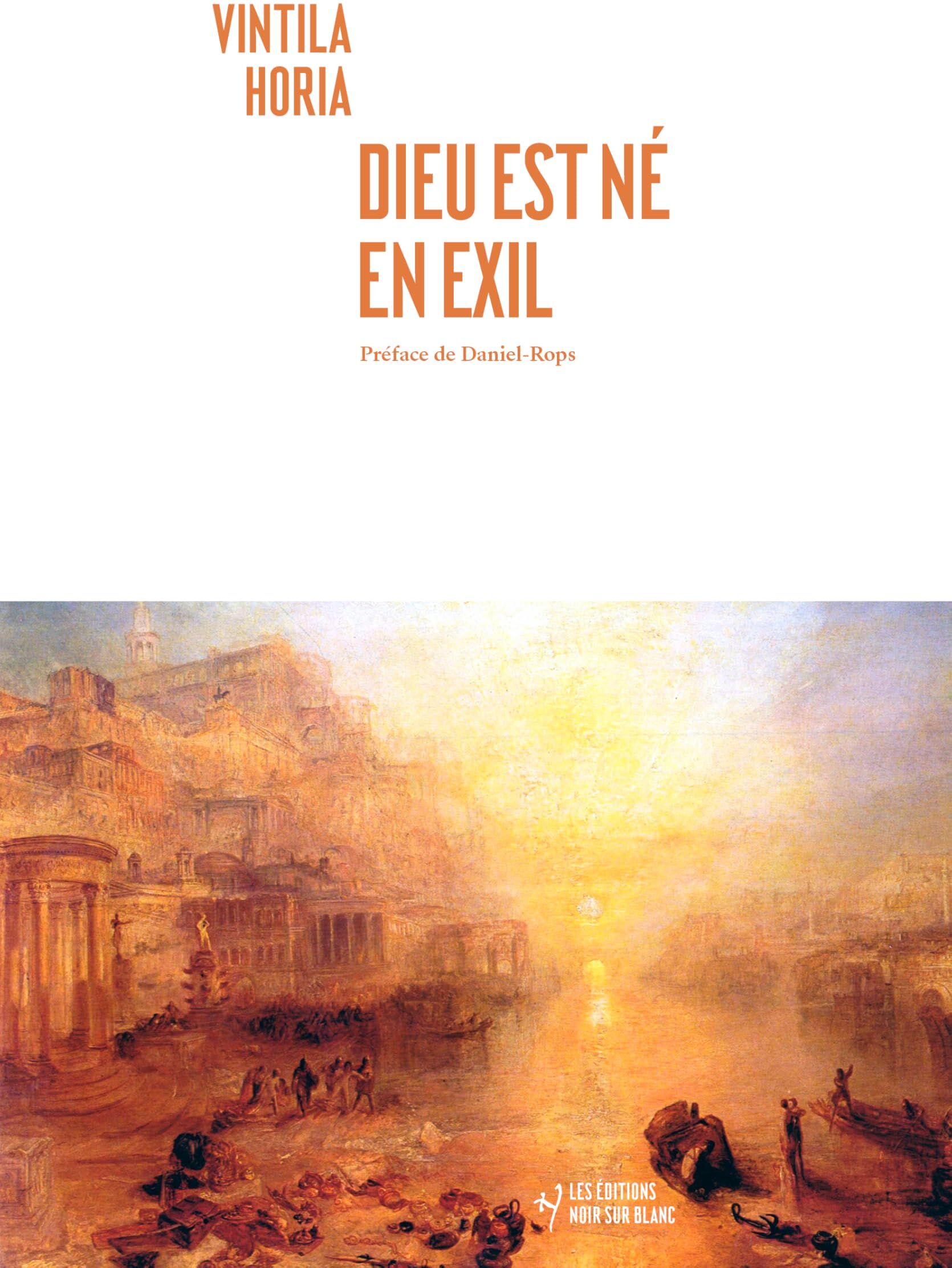 Vintila Horia - Dieu est né en exil - Preis vom 30.09.2026 09:01:18 h