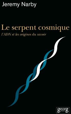 Jeremy Narby - Le serpent cosmique : l'ADN et les origines du savoir - Preis vom 18.10.2026 19:22:15 h