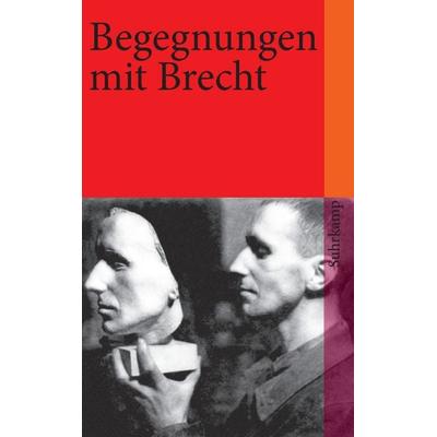 Begegnungen mit Bertolt Brecht, Taschenbuch von , Suhrkamp