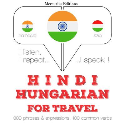 Travel words and phrases in Hungarian - JM Gardner, Audio, 9782821138049