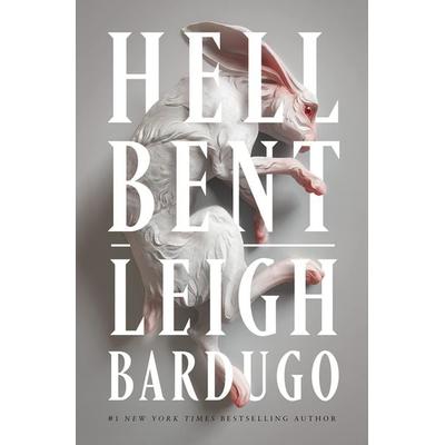 Hell Bent, Gebundene Ausgabe von Leigh Bardugo, Gale, a Cengage Company