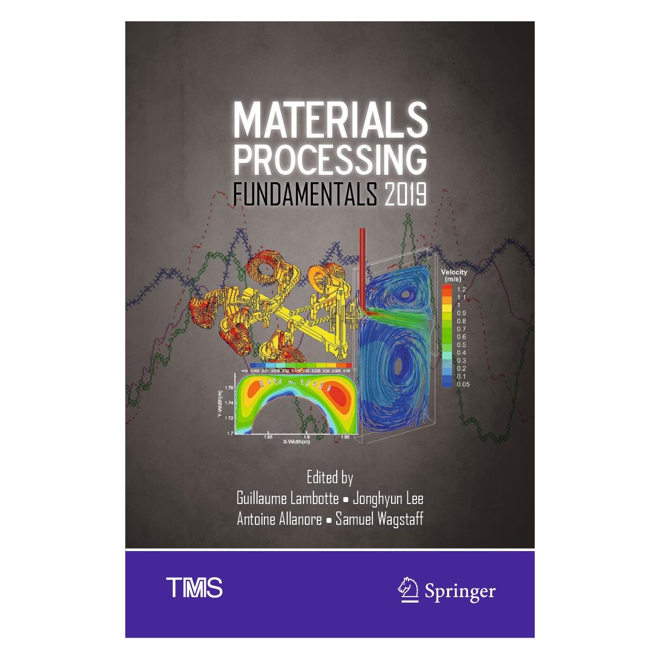 Springer Materials Processing Fundamentals 2019 (Englisch, Hardcover, Antoine Allanore, Guillaume Lambotte, Jonghyun Lee, Samuel Wagstaff) (9783030057275)